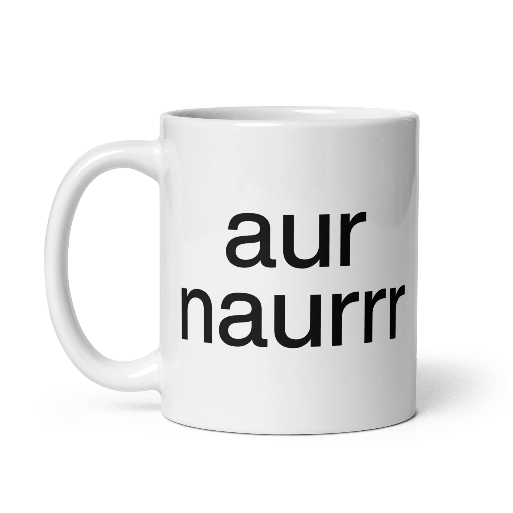 aur naurrr Mug - Image 3