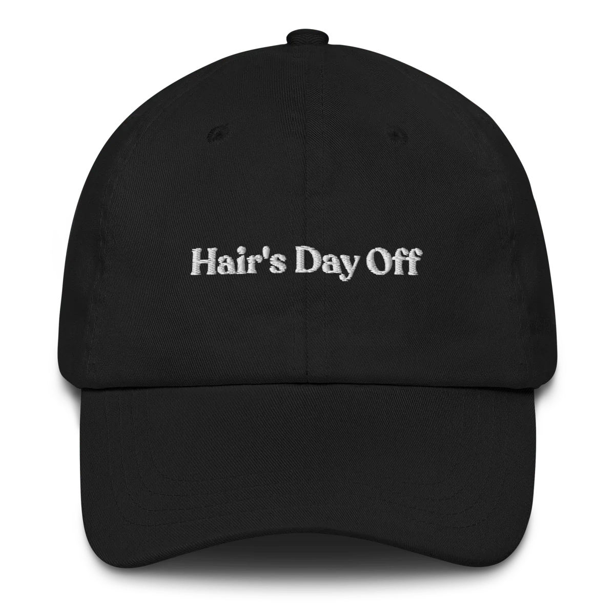 Hair's Day Off Embroidered Dad Hat - Image 3
