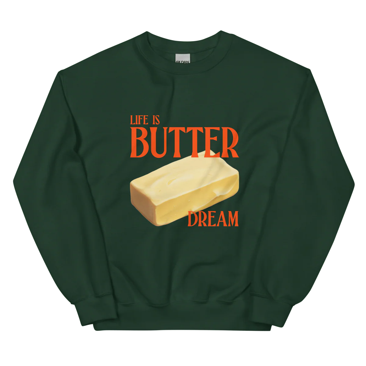 Life is Butter Dream Sweatshirt - Image 4