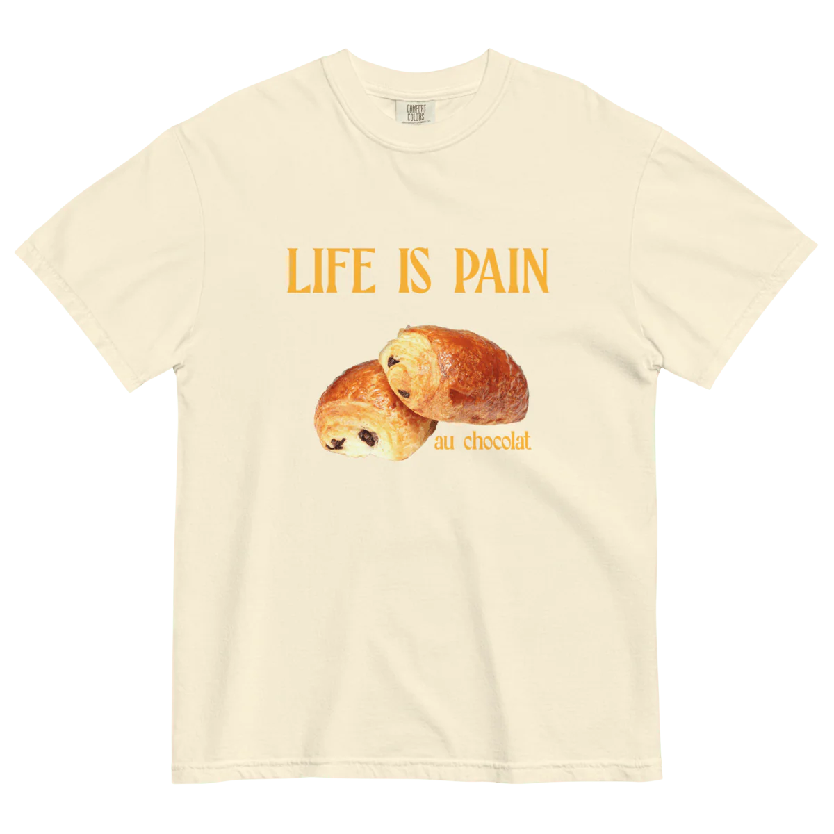 Life is Pain (au chocolat) T-shirt - Image 14