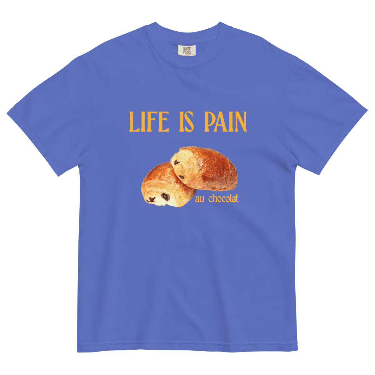 Life is Pain (au chocolat) T-shirt - Image 3