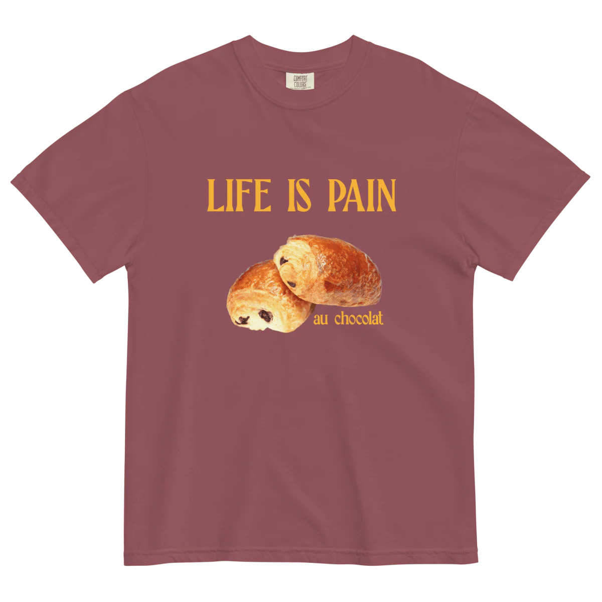 Life is Pain (au chocolat) T-shirt - Image 4