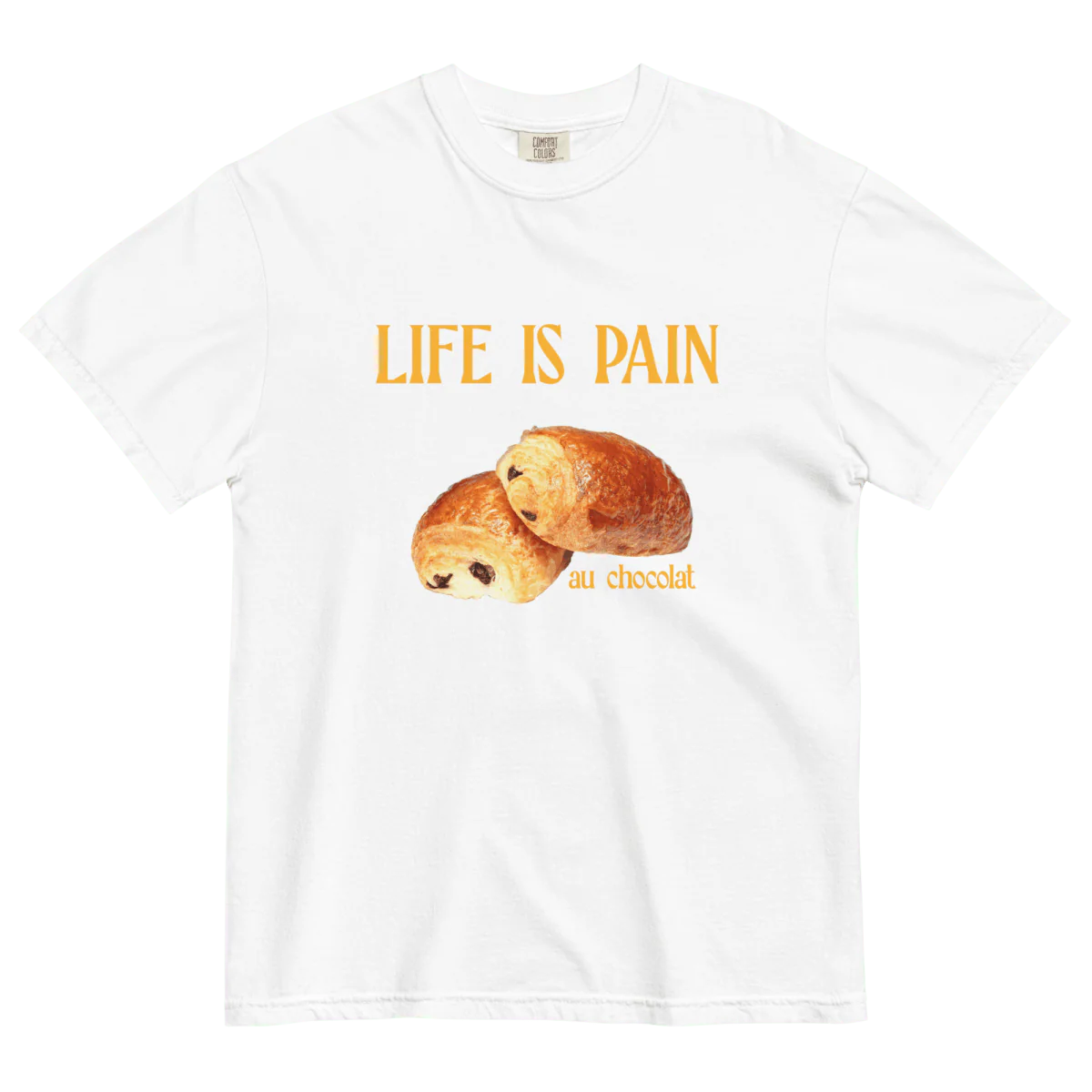 Life is Pain (au chocolat) T-shirt - Image 6