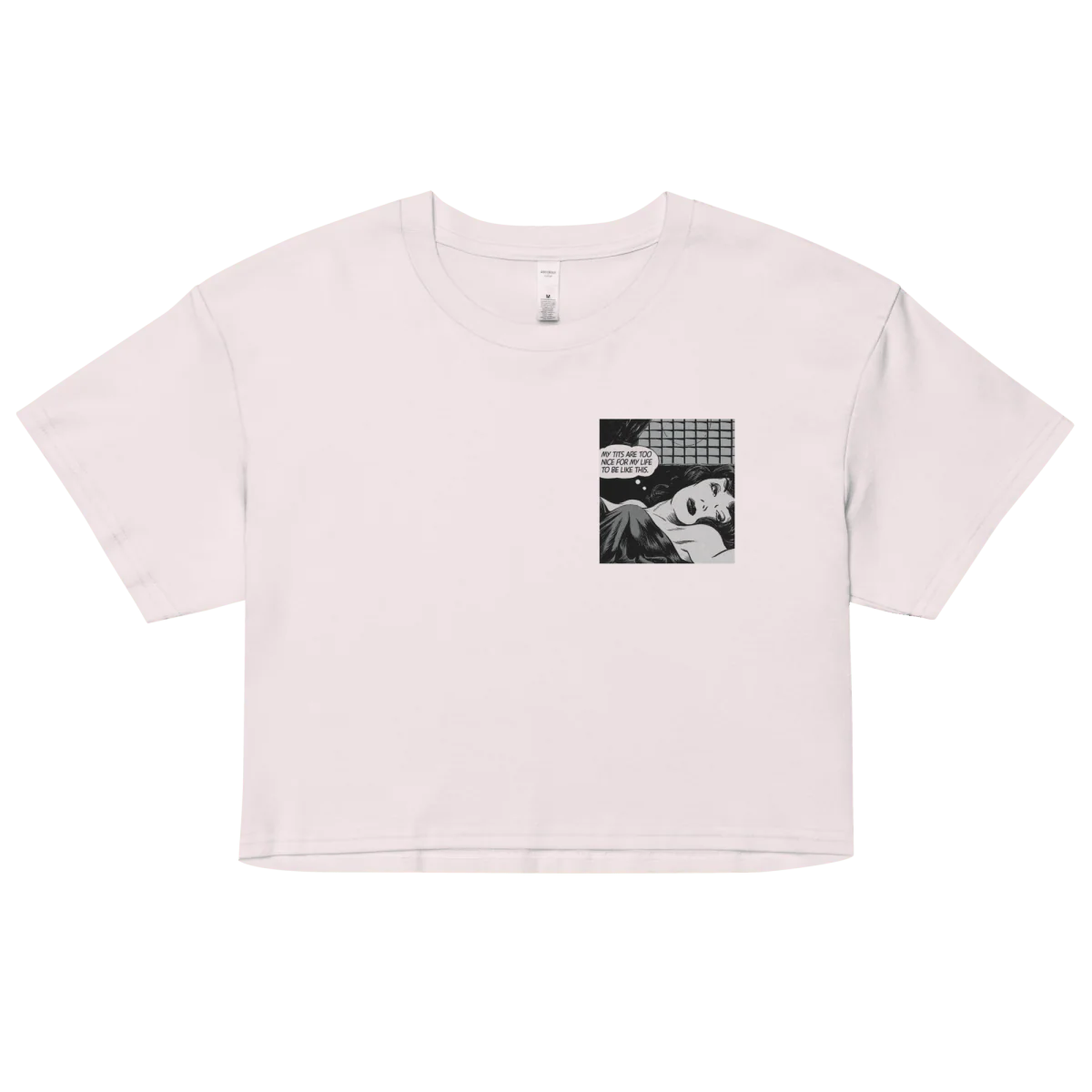 My tits are too nice for my life to be like this. Women's Crop Top - Image 4