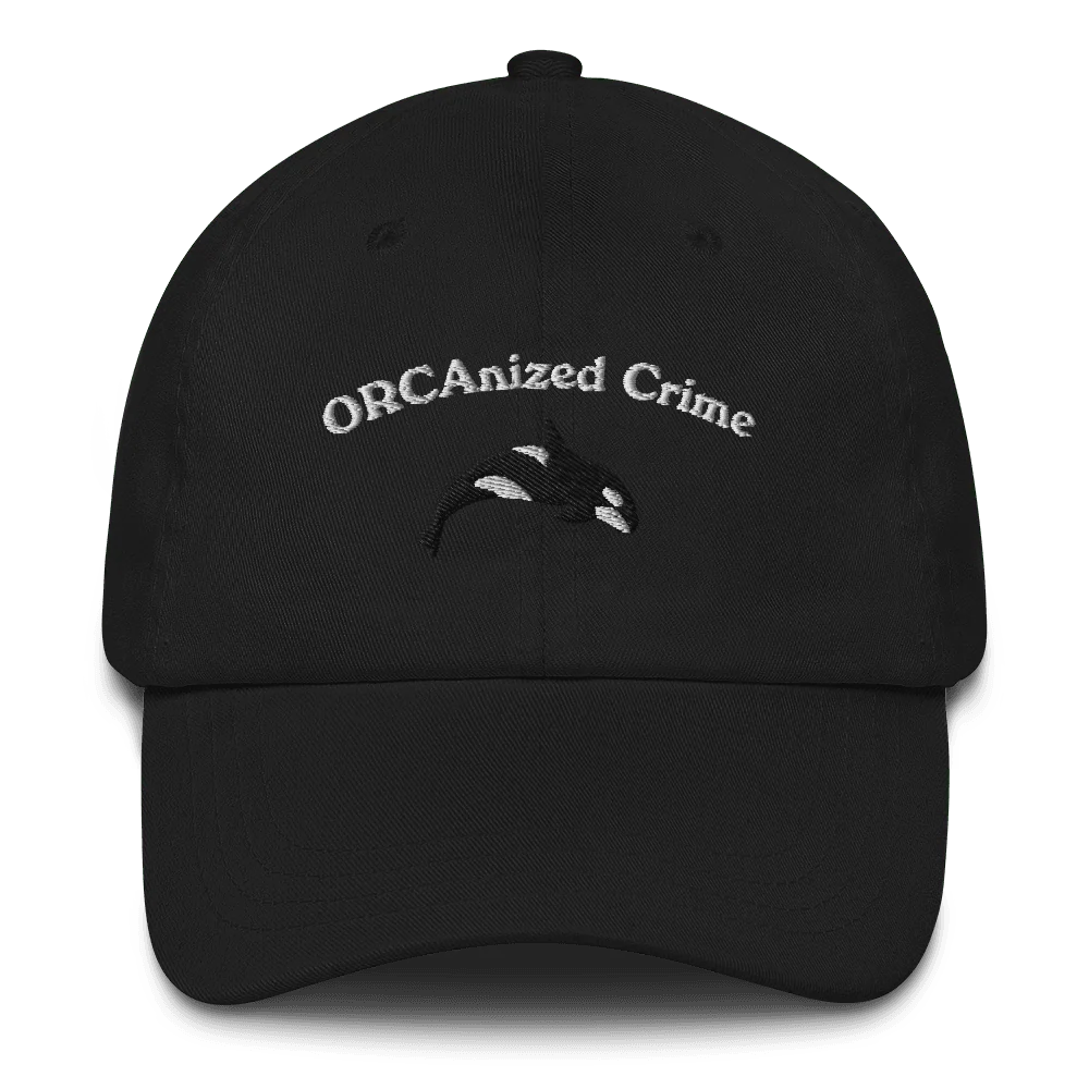 ORCAnized Crime Embroidered Dad Hat - Image 3