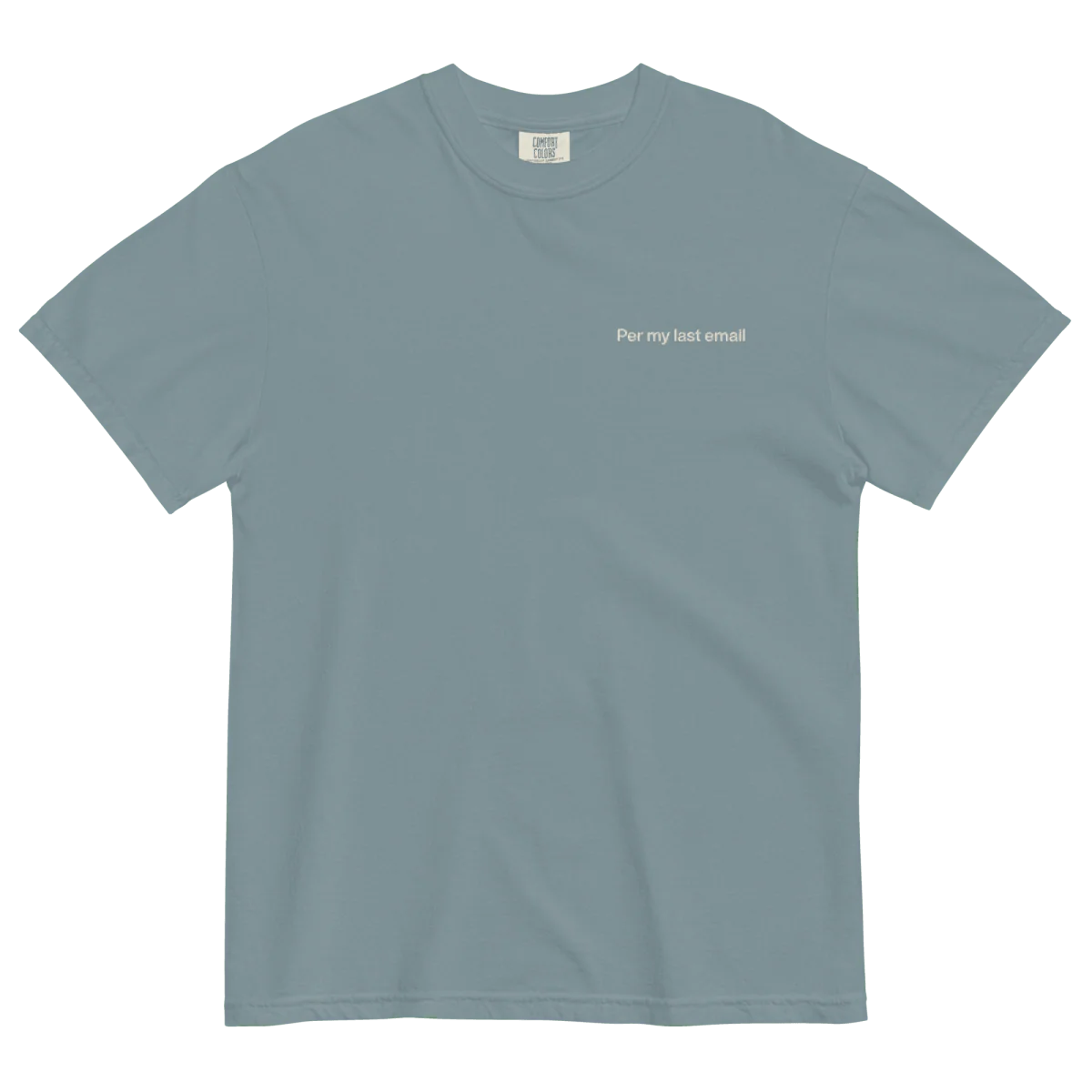 Per my last email Embroidered T-shirt - Image 7