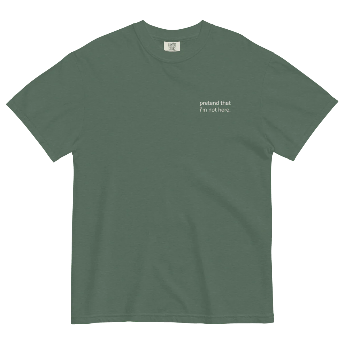 Pretend that I'm not here. Embroidered T-shirt - Image 3